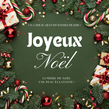 CADEAU NOEL Lumière de Noël - Une peau rayonnante