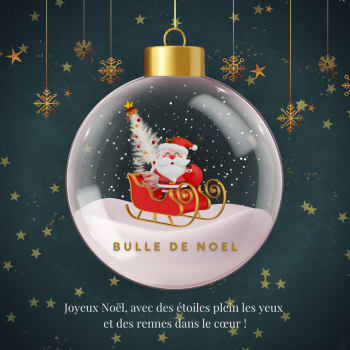 cadeau noel - Bulle de Noël - Un moment bulle de douceur